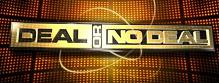 Deal or no Deal
